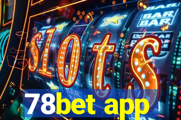 78bet app